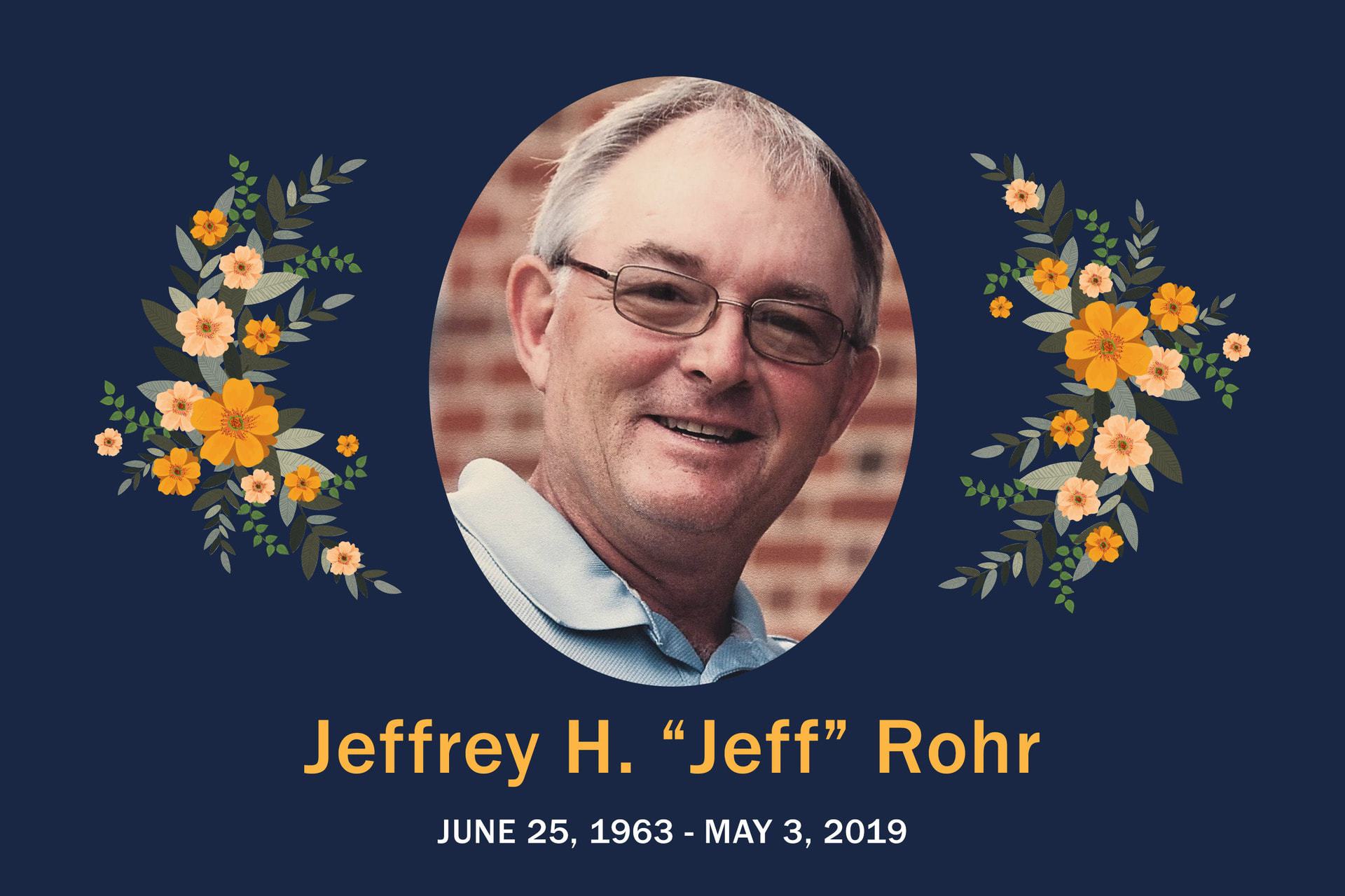 Obituary Jeff Rohr