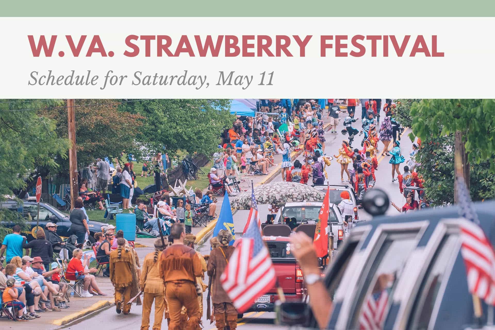 Strawberry Festival Schedule for Saturday, May 11