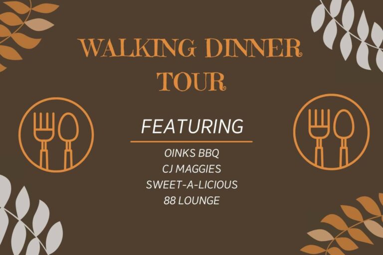 Walking Dinner Tour