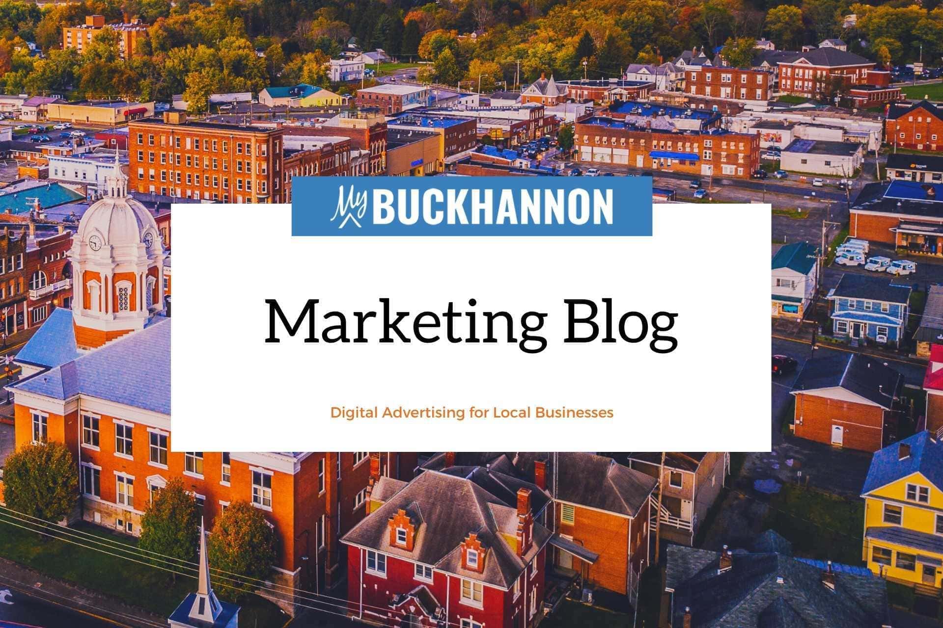 My Buckhannon Marketing Blog