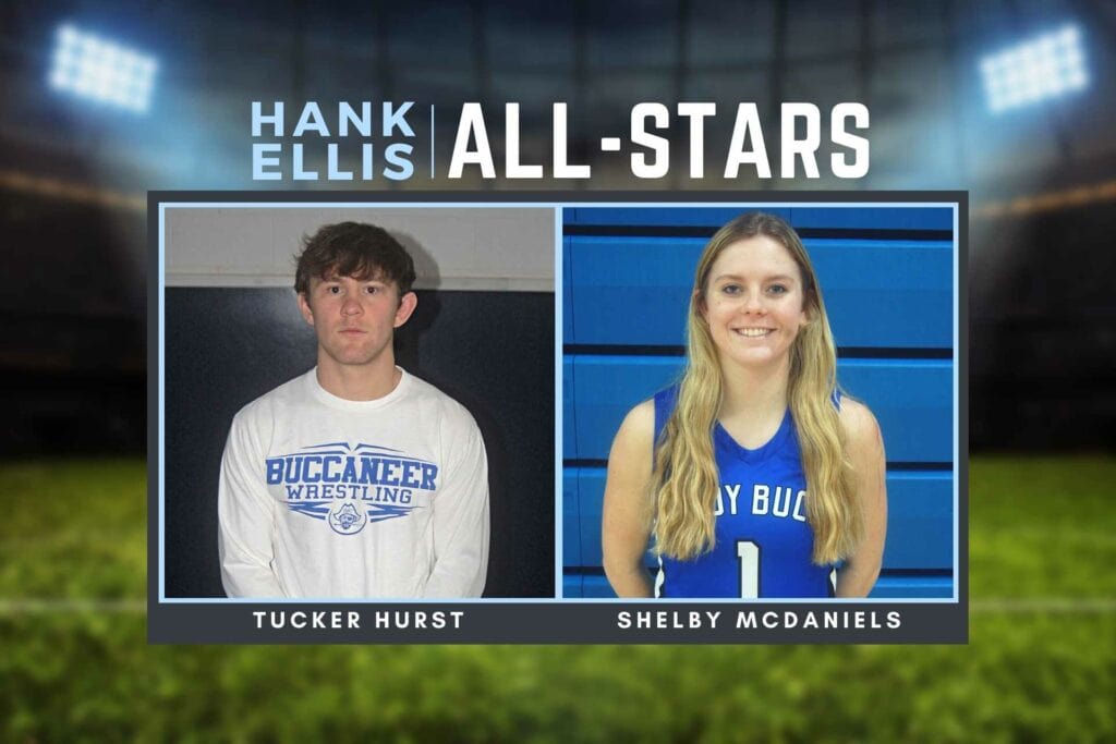This week’s Hank Ellis All-Stars: Tucker Hurst and Shelby McDaniels