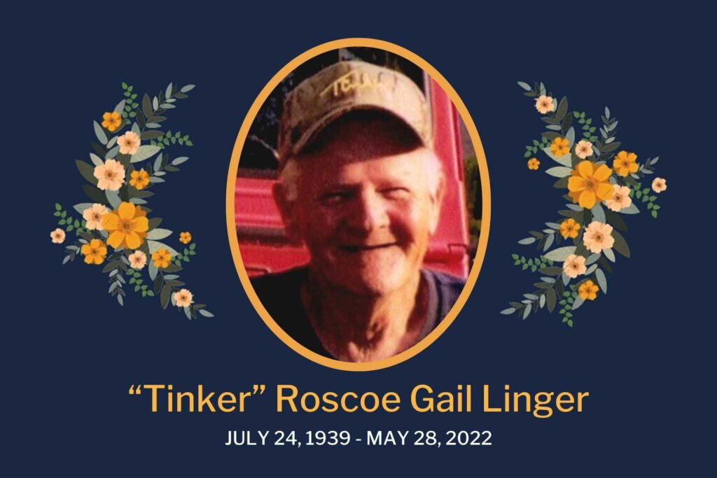 “Tinker” Roscoe Gail Linger