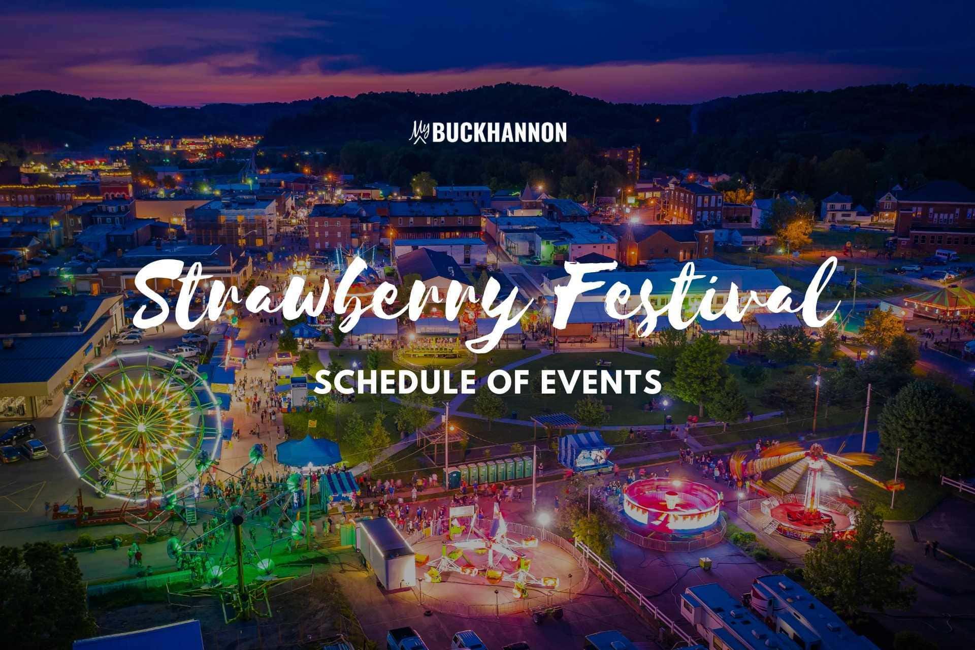 Strawberry Festival Schedule