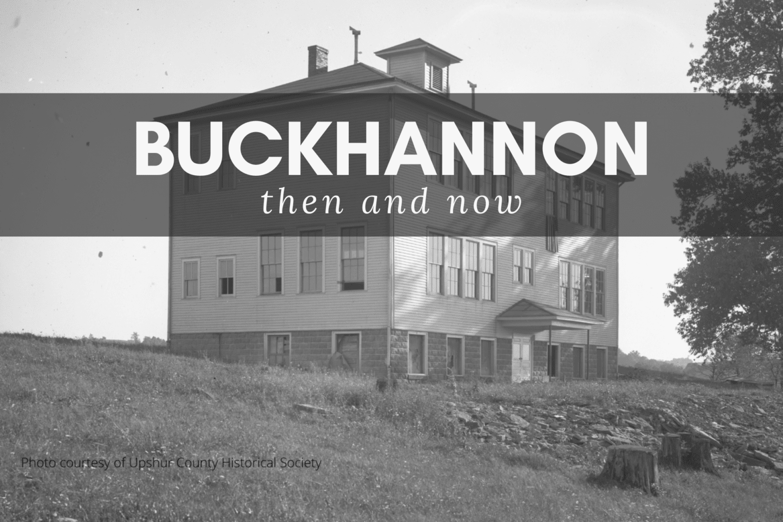 buckhannon-then-now-french-creek-elementary-school