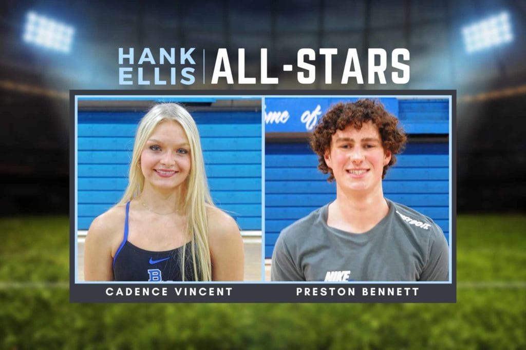 This week’s Hank Ellis All-Stars: Preston Bennett and Cadence Vincent