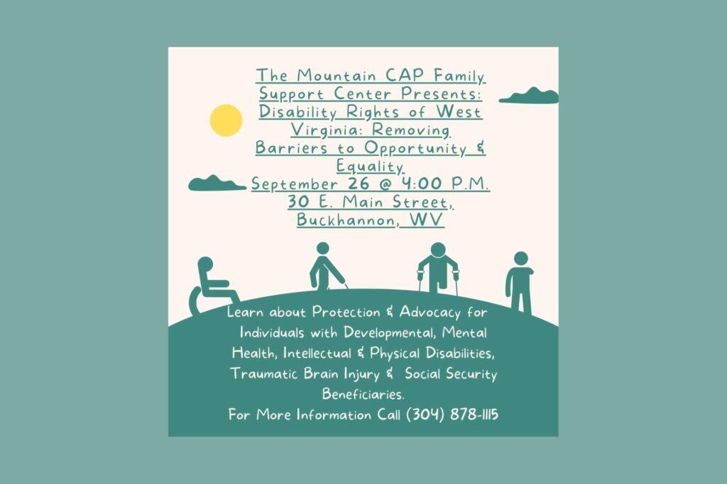 Mountain CAP Family Support Center hosting Disability Rights of West Virginia meeting Tuesday