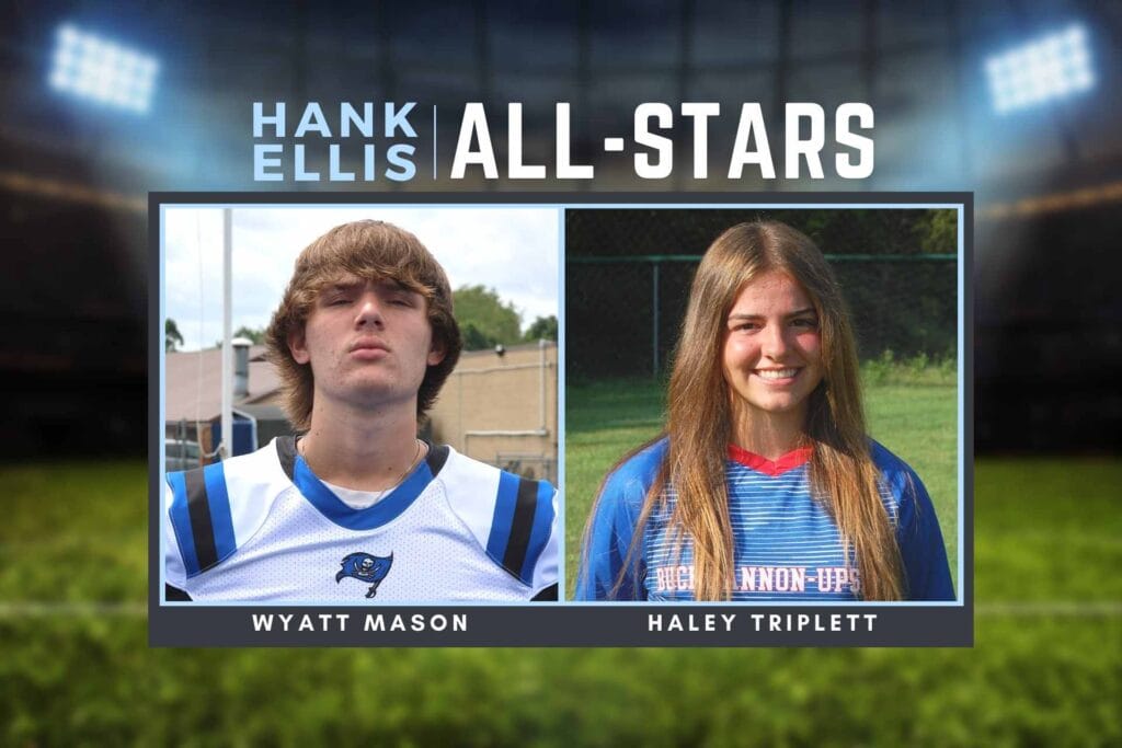 This week’s Hank Ellis All-Stars: Wyatt Mason and Haley Triplett