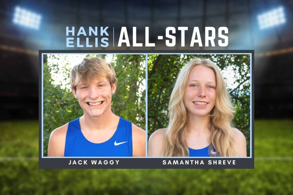 This week’s Hank Ellis All-Stars: Jack Waggy and Samantha Shreve