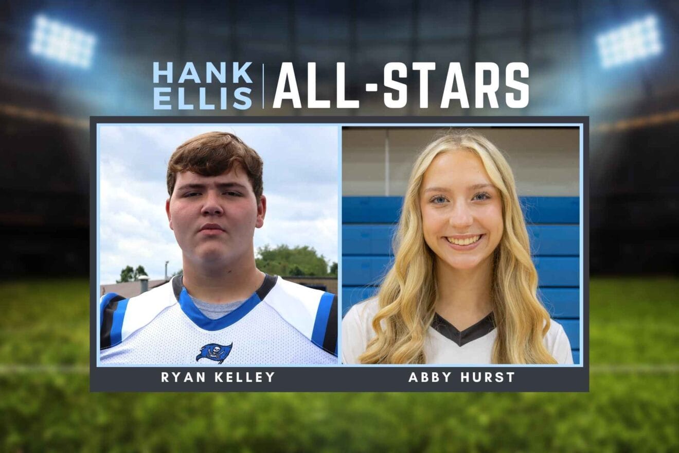 This week’s Hank Ellis All-Stars: Ryan Kelley and Abby Hurst