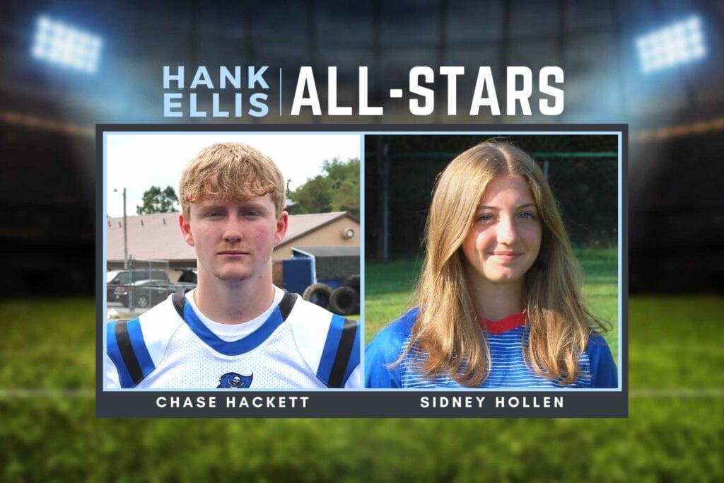 This week’s Hank Ellis All-Stars: Chase Hackett and Sidney Hollen
