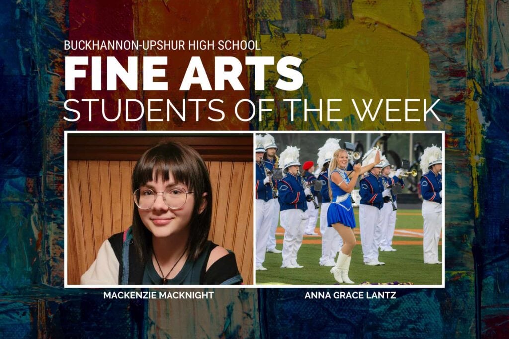 B-UHS Fine Arts Students of the Week: Mackenzie Macknight and Anna Grace Lantz