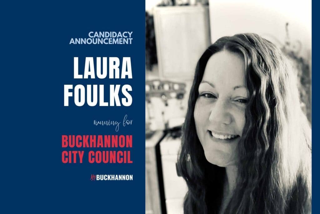 Candidacy Announcement: Laura Foulks for Buckhannon City Council