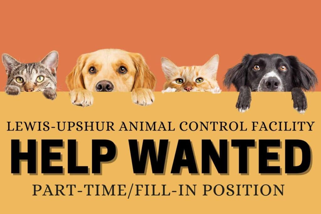 Lewis-Upshur Animal Control Facility seeking part-time position applicants