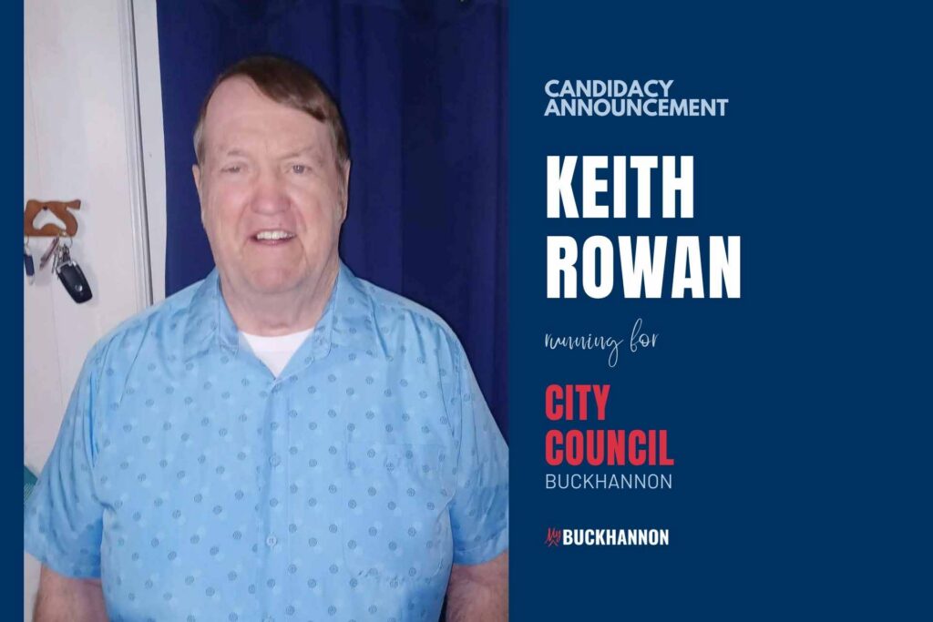 Keith Rowan announces candidacy for Buckhannon City Council