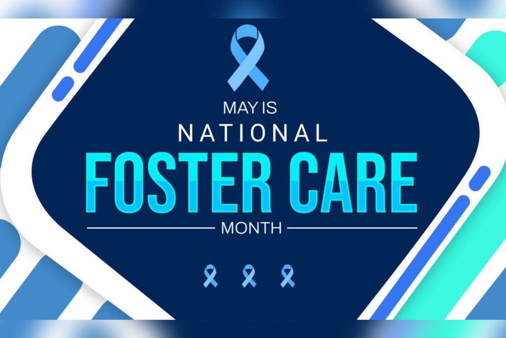 West Virginia Department of Human Services recognizes National Foster Care Month