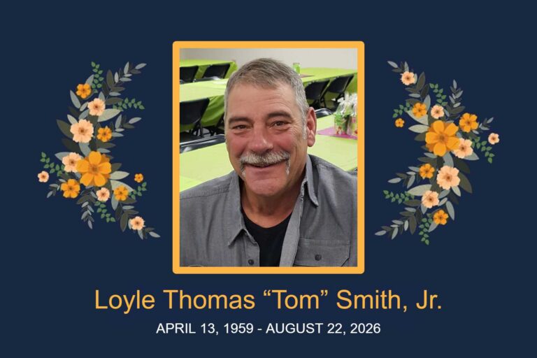 Obituary Loyle Thomas “Tom” Smith, Jr.