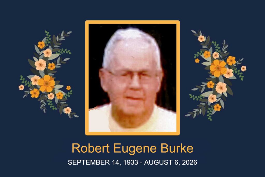 Obituary Robert Eugene Burke