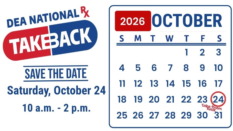Drug Take Back Day is October 24, 2026, from 10 a.m. to 2 p.m.